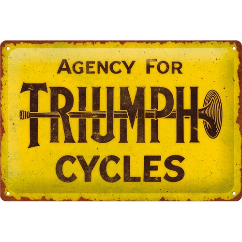 22422 Gul skylt med texten Agency for triumph cycles